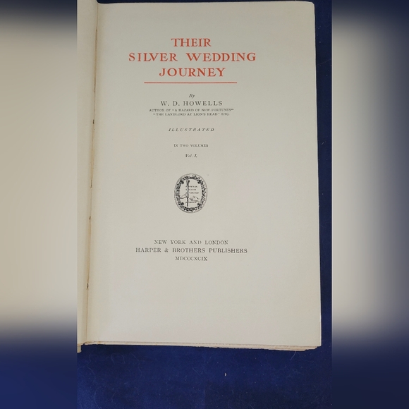 VTG 1899 HC Their Silver Wedding Journey - Volume 1 by William Dean Howells - Picture 6 of 12